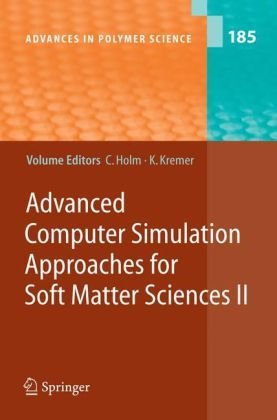 کتاب زبان ادونسد کامپیوتر سیمولیشن اپروچز فور سافت متر ساینس Advanced Computer Simulation Approaches for Soft Matter Sciences II