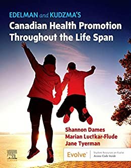 کتاب ادلمن اند کودزما کانادین هلث پروموشن Edelman and Kudzma's Canadian Health Promotion Throughout the Life Span