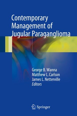 کتاب زبان کانتمپوراری منیجمنت اف ژوگولار پاراگانگلیوما  Contemporary Management of Jugular Paraganglioma
