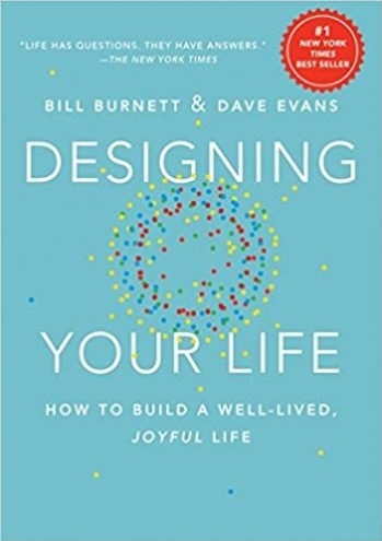 کتاب دیزاینینگ یور لایف هم تو بیلد ا ول لیود  Designing Your Life How to Build a WellLived