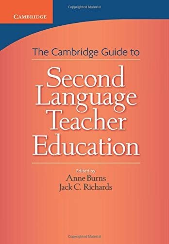 کتاب The Cambridge Guide to Second Language Teacher Education