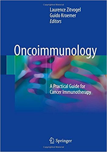 کتاب زبان انکوایمونولوژی Oncoimmunology : A Practical Guide for Cancer Immunotherapy