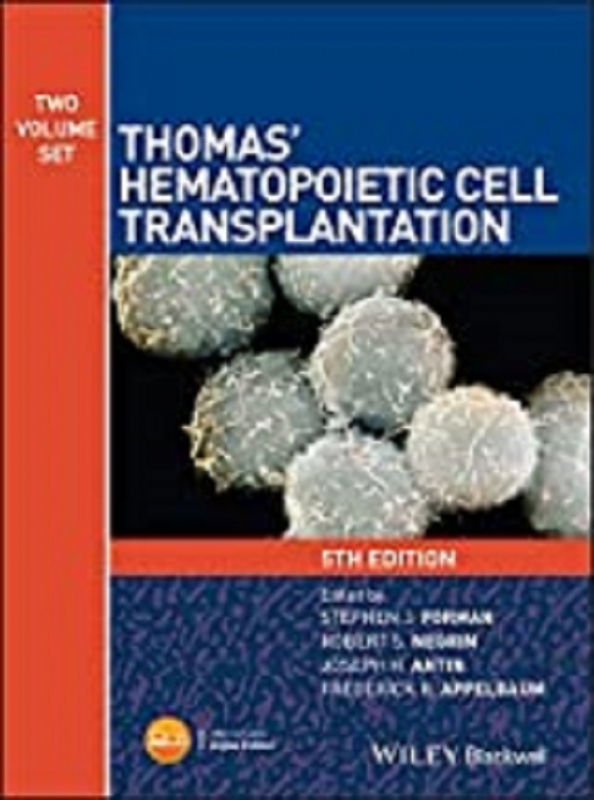 کتاب توماس هماتوپویتیک سل ترانس پلانتیشن Thomas’ Hematopoietic Cell Transplantation, 5th Edition