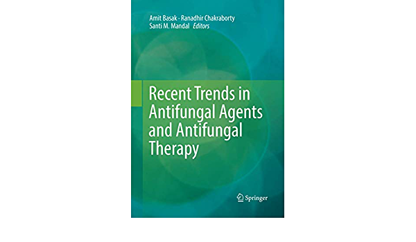 کتاب زبان ریسنت ترندز این انتی فونگال ایجنتس   Recent Trends in Antifungal Agents and Antifungal Therapy