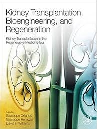 کتاب کیندی ترنسپلنتیشن Kidney Transplantation Bioengineering and Regeneration