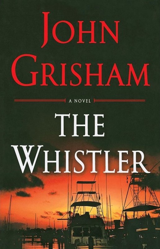 کتاب رمان انگلیسی سوت زن  The Whistler