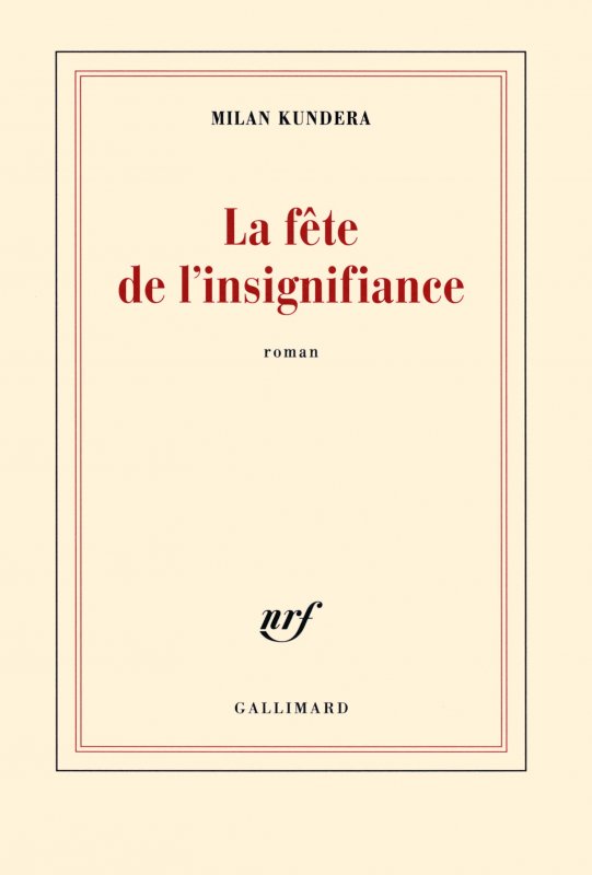 کتاب رمان فرانسوی جشن بی اهمیتی La fête de l'insignifiance