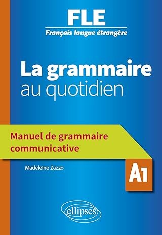کتاب فرانسوی لا گرامر او کوتیدین La grammaire au quotidien A1
