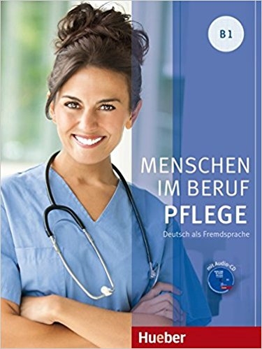 کتاب آلمانی منشن ایم بقوف فلیگه Menschen Im Beruf Pflege Kursbuch B1