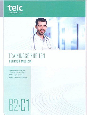 کتاب آلمانی تلک دویچ مدیزین Telc Deutsch B2 C1 Medizin