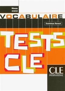 کتاب زبان فرانسه تستس د وکبیولر Tests de vocabulaire - Niveau avance
