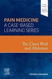 کتاب زبان د چست وال اند ابدومن The Chest Wall and Abdomen : A Volume in the Pain Medicine: A Case Based Learning Series