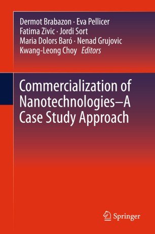 کتاب زبان کامرشیالیزیشن آف نانوتکنولوژِیز Commercialization of Nanotechnologies–A Case Study Approach