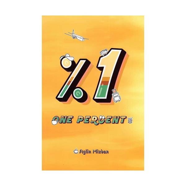 کتاب رمان انگلیسی یک درصد One Percent