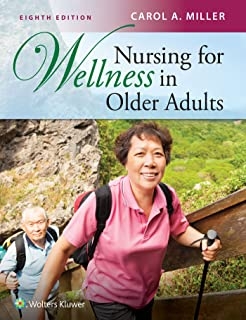 کتاب نرسینگ فور ولنس این اولدر آدولتس Nursing for Wellness in Older Adults2018
