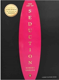 کتاب هنر اغواگری The Art of Seduction اثر&nbsp;Robert Greene