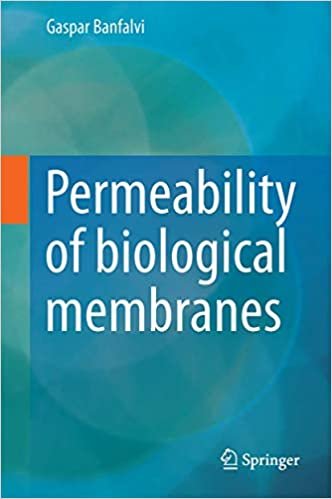 کتاب زبان پریمابیلیتی آف بیولوجیکال ممبرینز  Permeability of Biological Membranes