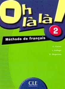 کتاب زبان فرانسوی او لالا Oh la la 2 methode de francais pour adolescents livre + cahier