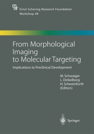 کتاب زبان فرام مورفولوجیکال ایمیجینگ تو مولکولار تارگتینگ  From Morphological Imaging to Molecular Targeting : Implications to P