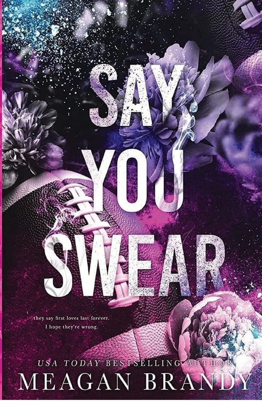 کتاب Say You Swear (رمان بگو متاسفی )