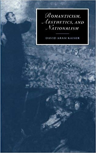 کتاب زبان رمانتیسم زیبایی شناسی و ناسیونالیسم  Romanticism Aesthetics and Nationalism Cambridge Studies in Romanticism