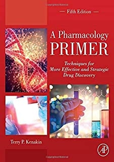 کتاب ای فارماکولوژی پرایمر &nbsp;A Pharmacology Primer Techniques for More Effective and Strategic Drug Discovery 5th Edition2018