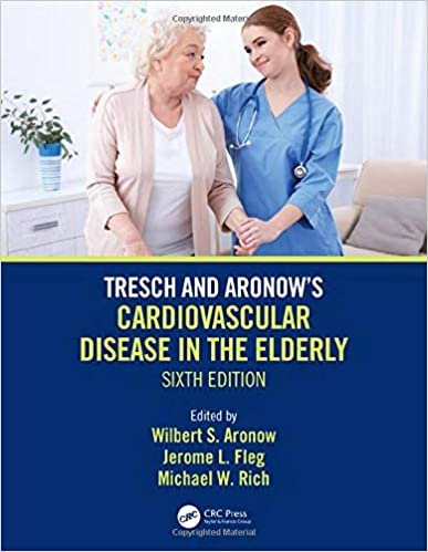 کتاب ترش اند آرونو کاردیوواسکولار دیزیز Tresch and Aronow’s Cardiovascular Disease in the Elderly