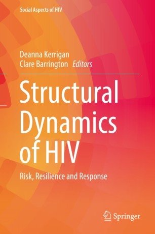 کتاب زبان استراکچرال داینامیکس آف اچ ای وی Structural Dynamics of HIV : Risk, Resilience and Response