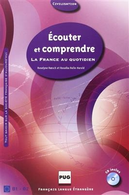 کتاب زبان فرانسه ECOUTER ET COMPRENDRE La France au quotidien