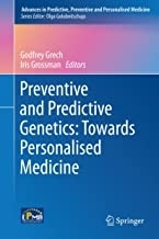 کتاب پرونتیو اند پردکتیو&nbsp;ژنتیکس Preventive and Predictive Genetics: Towards Personalised Medicine