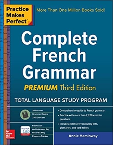 کتاب پرکتیس میکز پرفکت کامپلیت فرنچ گرامر Practice Makes Perfect Complete French Grammar Premium Third Edition