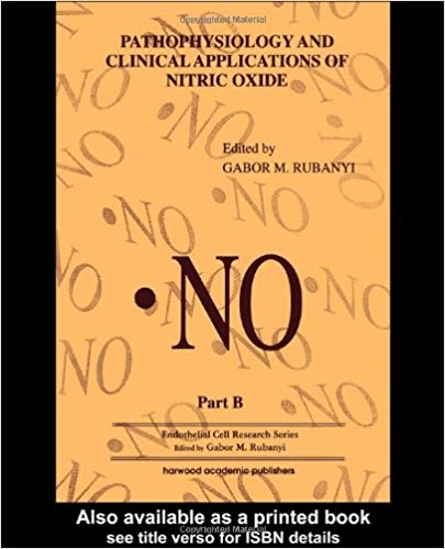 کتاب زبان پاتوفیزیولوژی اند کلینیکال اپلیکیشنز آف نیتریک اکسید Pathophysiology and Clinical Applications of Nitric Oxide