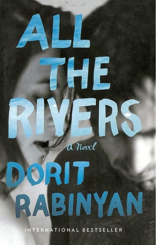 کتاب رمان انگلیسی همه رودخانه ها  All the Rivers