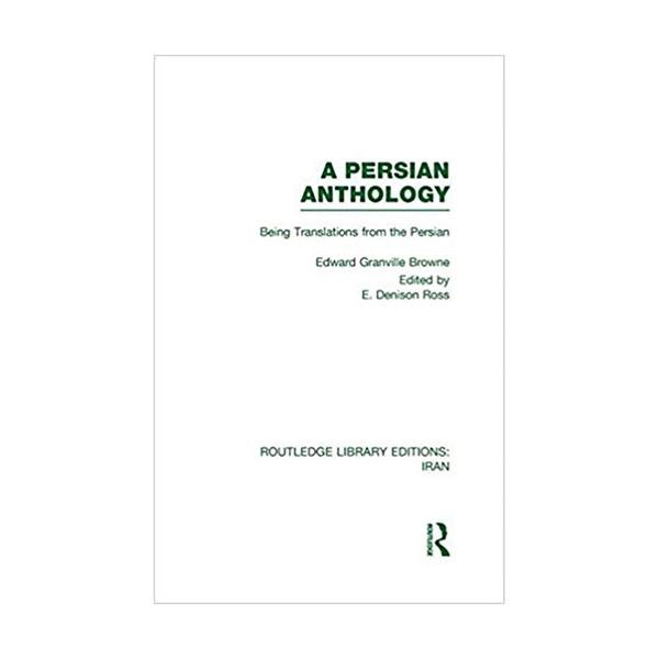 کتاب ا پرشین انتولوژی A Persian Anthology