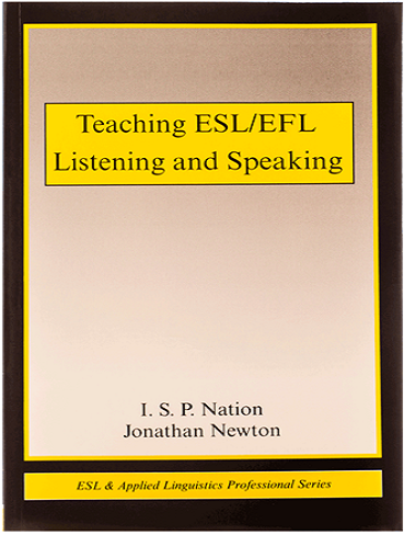 کتاب زبان تیچینگ ای اس ال ای اف ال لیسنینگ اند اسپیکینگ Teaching ESL EFL Listening and Speaking
