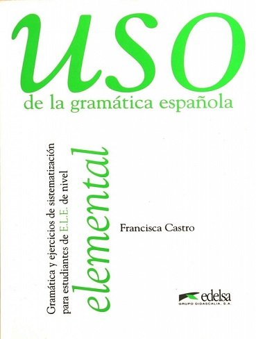 کتاب اسپانیایی اوسو د لا گرامتیکا  Uso de la gramatica espanola elemental