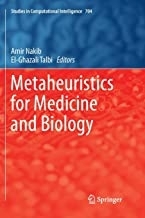 کتاب متاهئوریستیکس فور مدیسین اند بیولوژی&nbsp;Metaheuristics for Medicine and Biology