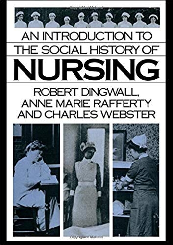 کتاب زبان ان اینتروداکشن تو د سوشیال هیستوری اف نرسینگ An Introduction to the Social History of Nursing 1st Edition