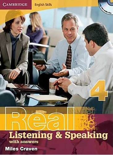 کتاب کمبریج انگلیش اسکیلز لسینینگ اند اسپیکینگ Cambridge English Skills Real Listening and Speaking 4