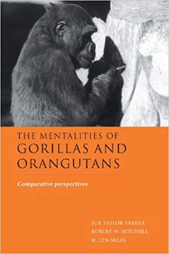 کتاب زبان د منتالیتیز آف گوریلاز اند اورانگوتانز  The Mentalities of Gorillas and Orangutans Comparative Perspectives