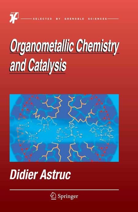 کتاب زبان ارگانومتالیک کمیستری اند کاتالازیز Organometallic Chemistry and Catalysis