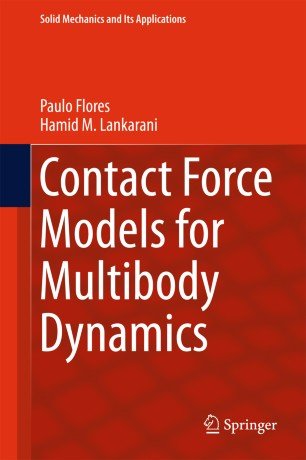 کتاب پزشکی کانتکت فورس مدلز فور مولتی بادی داینامیکس  Contact Force Models for Multibody Dynamics
