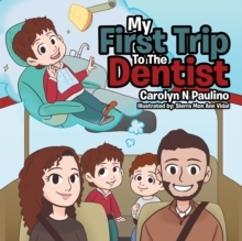 کتاب مای فرست تریپ تو د دنتیست My First Trip to the Dentist