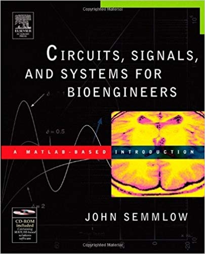 کتاب زبان سیرکتس سیگنالز اند سیستمز  Circuits Signals and Systems for Bioengineers
