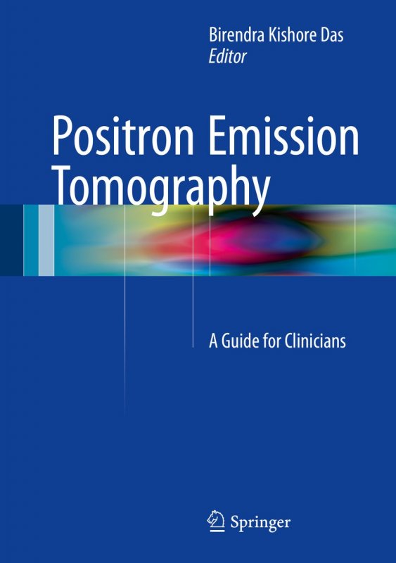 کتاب زبان پوزیترون امیشن توموگرافی  Positron Emission Tomography : A Guide for Clinicians