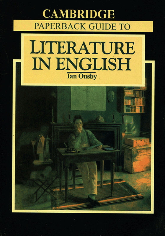 کتاب زبان لیتریچر ای انگلیش CAMBRIDGE PAPERBACK GUIDE TO LITERATURE Literature in English