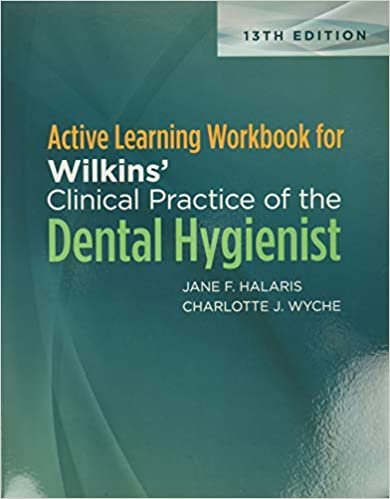 کتاب اکتیو لیرنینگ ورک بوک فور ویلکینز کلینیکال پرکتیس آف د دنتال هایجینیست&nbsp;Active Learning Workbook for Wilkins’ Clinical Pract