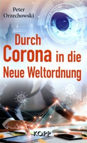 کتاب پزشکی آلمانی  Durch Corona in die Neue Weltordnung