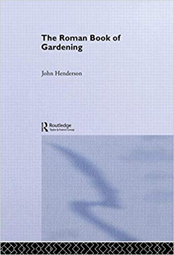 کتاب زبان د رومان بوک آف گاردنینگ  The Roman Book of Gardening
