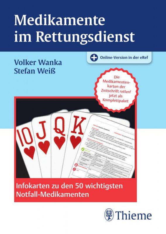 کتاب پزشکی المانی Medikamente im Rettungsdienst: Infokarten zu den 50 wichtigsten Notfall-Medikamenten
